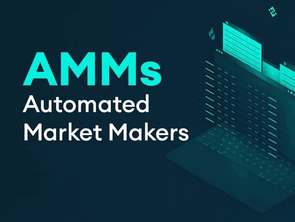 Automated Market Maker (AMM)